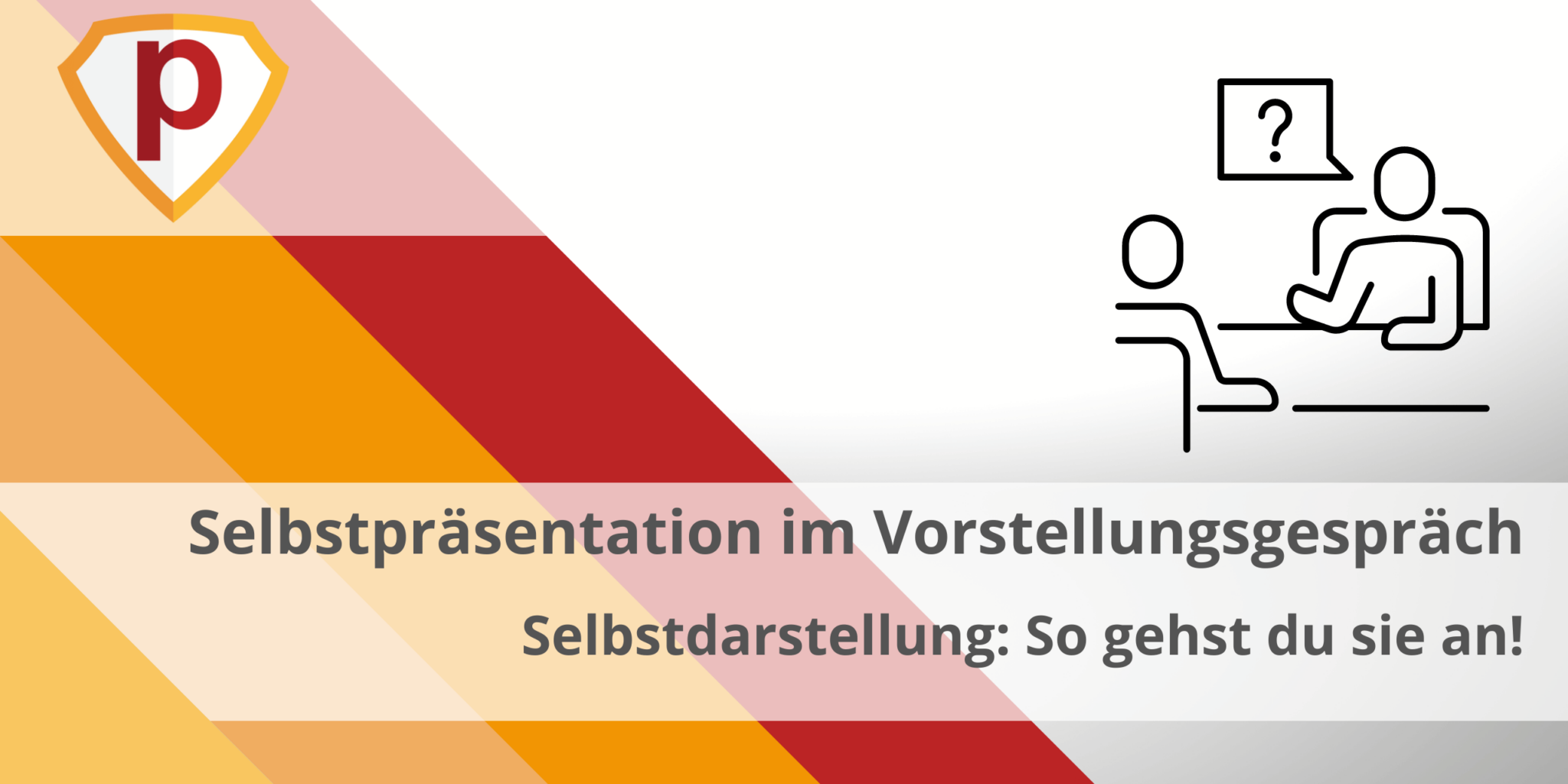 Selbstpräsentation Vorstellungsgespräch Tipps Plakos