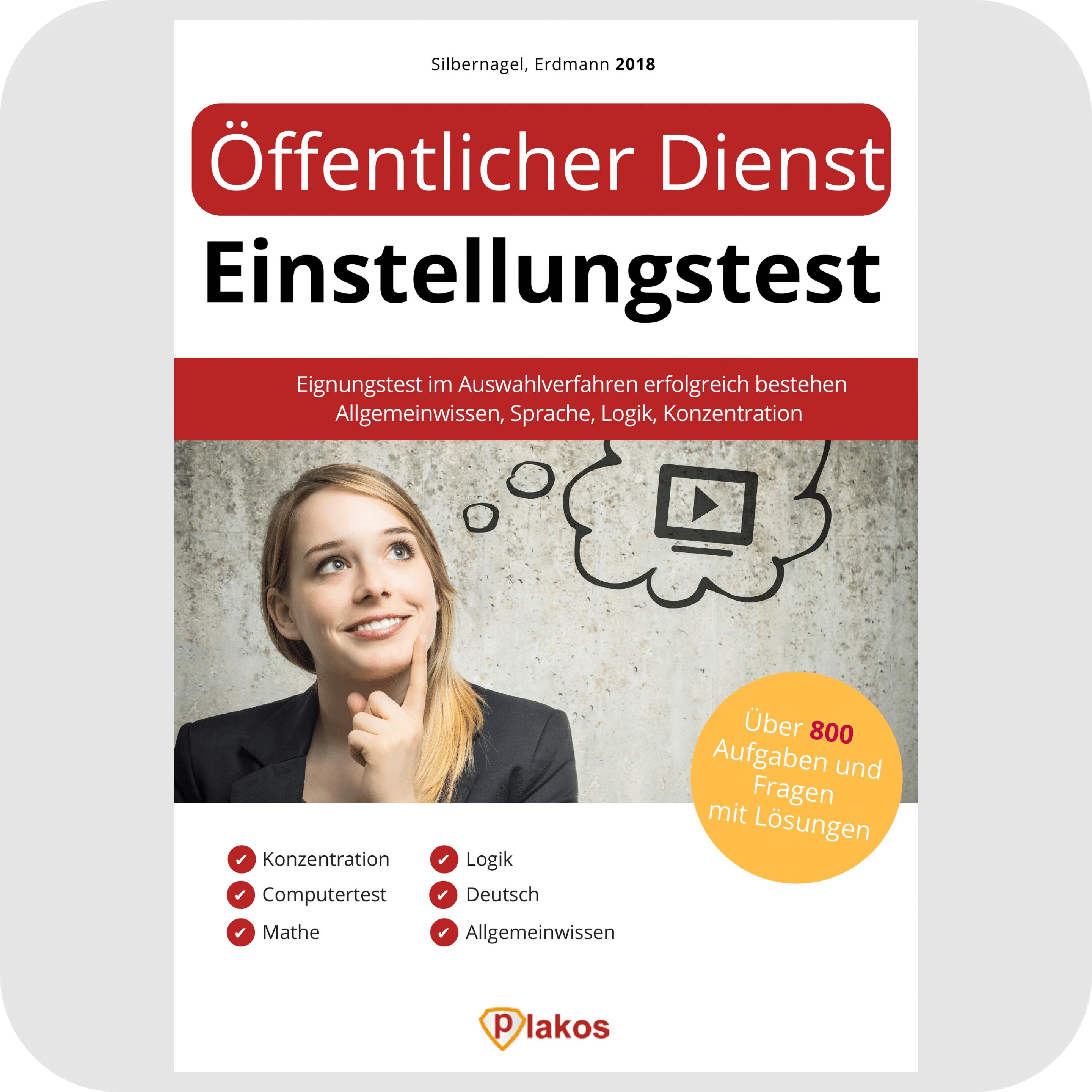 Buch: Öffentlicher Dienst Einstellungstest 2018 inklusive App ...