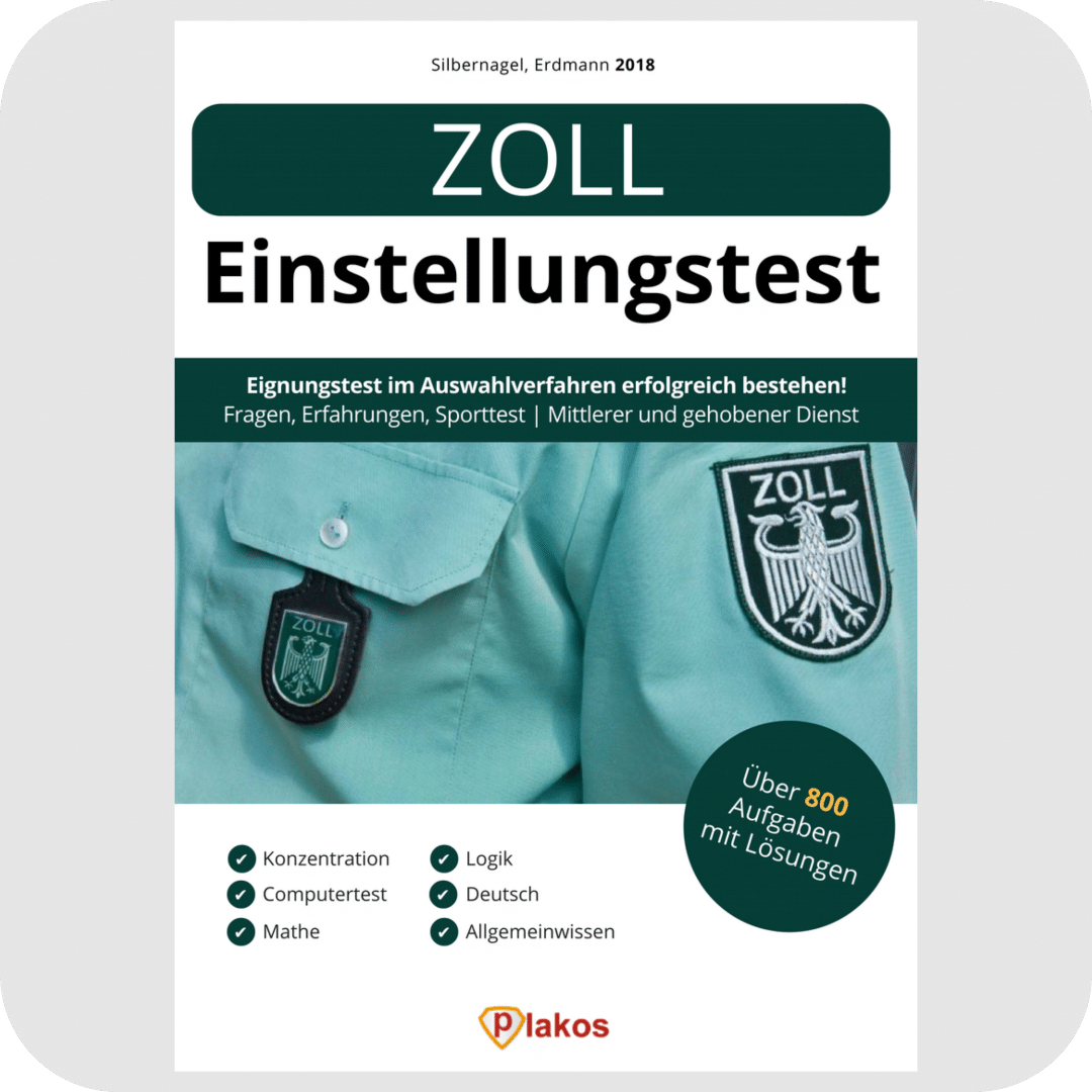 Buch Zoll Einstellungstest 2018 Eignungstest Im Auswahlverfahren Erfolgreich Bestehen Über 4504