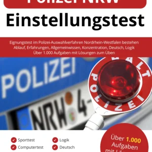 Polizei Nordrhein-Westfalen Einstellungstest Buch - ISBN: 978-3-948144-68-5