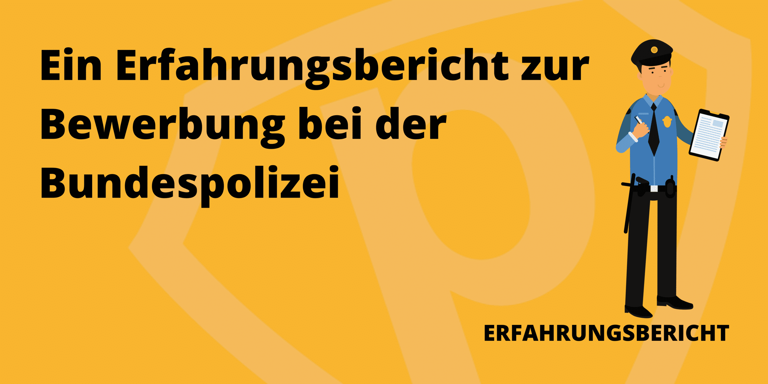 Bundespolizei Karriere - Erfahre alles über den Dienst bei dieser Behörde!