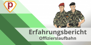 Erfahrungsbericht Offizierslaufbahn