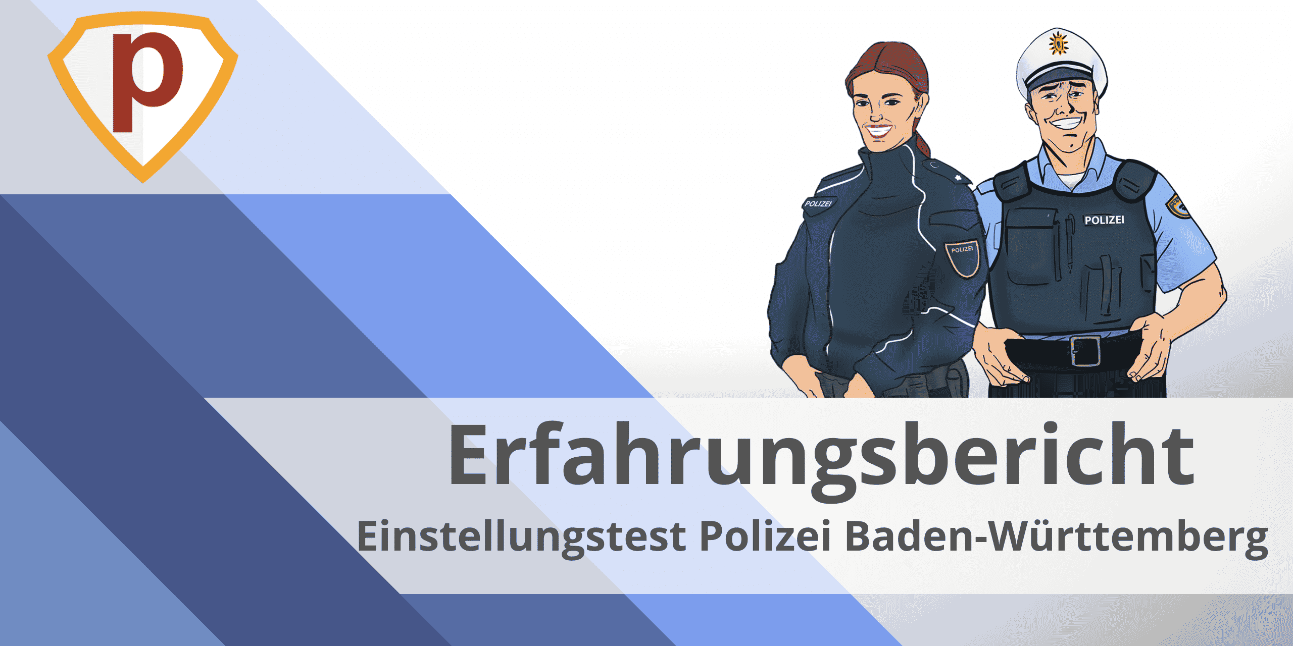 Erfahrungsbericht Einstellungstest Polizei Baden-Württemberg