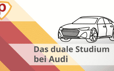 Duales Studium bei Audi – Tipps und Tricks für Bewerbung und Vorbereitung