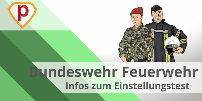 Einstellungstest Bundeswehr Feuerwehrbestehen