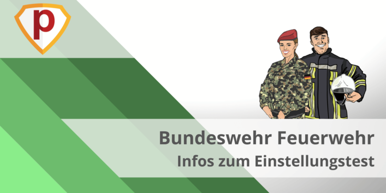Bundeswehr Feuerwehr Einstellungstest
