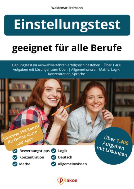 Einstellungstest Buch Für Alle Berufe - Bereite Dich Vor!