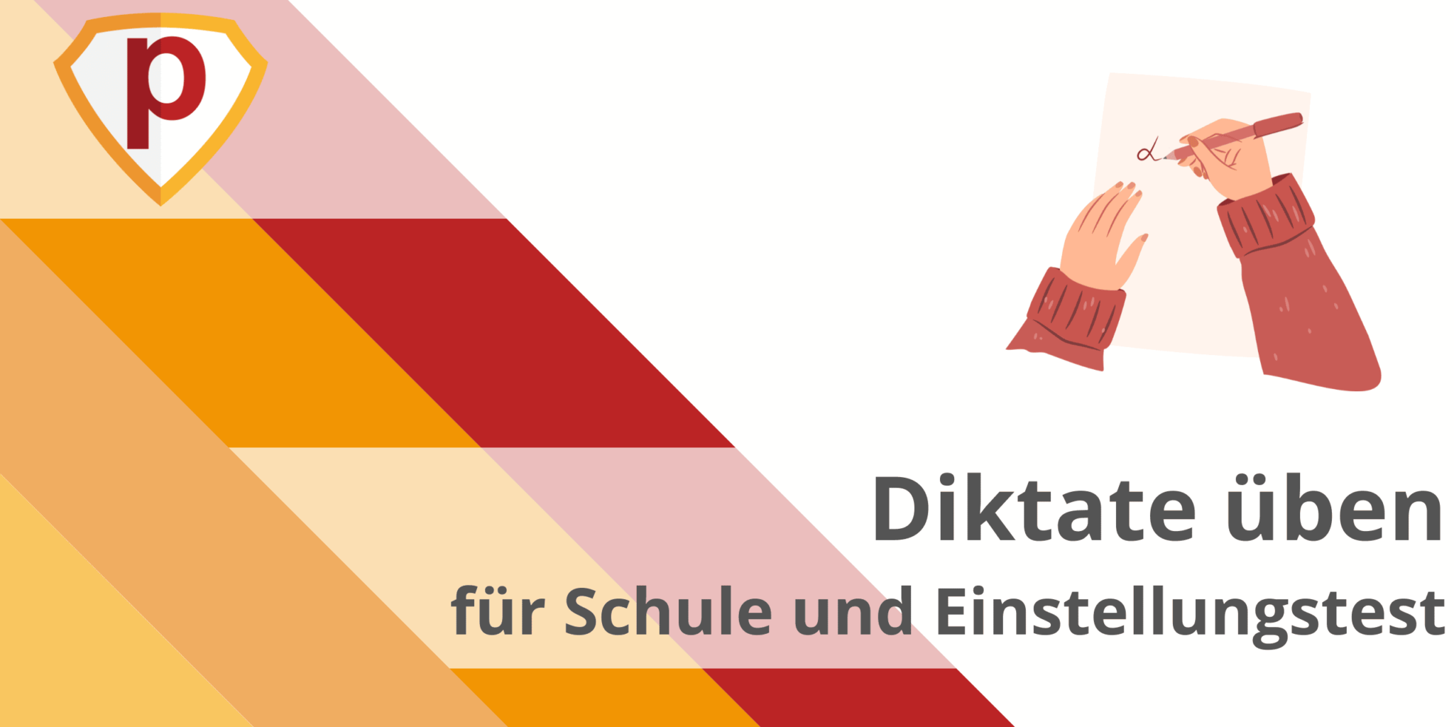 Diktate üben - Tipps zur optimalen Vorbereitung | Plakos