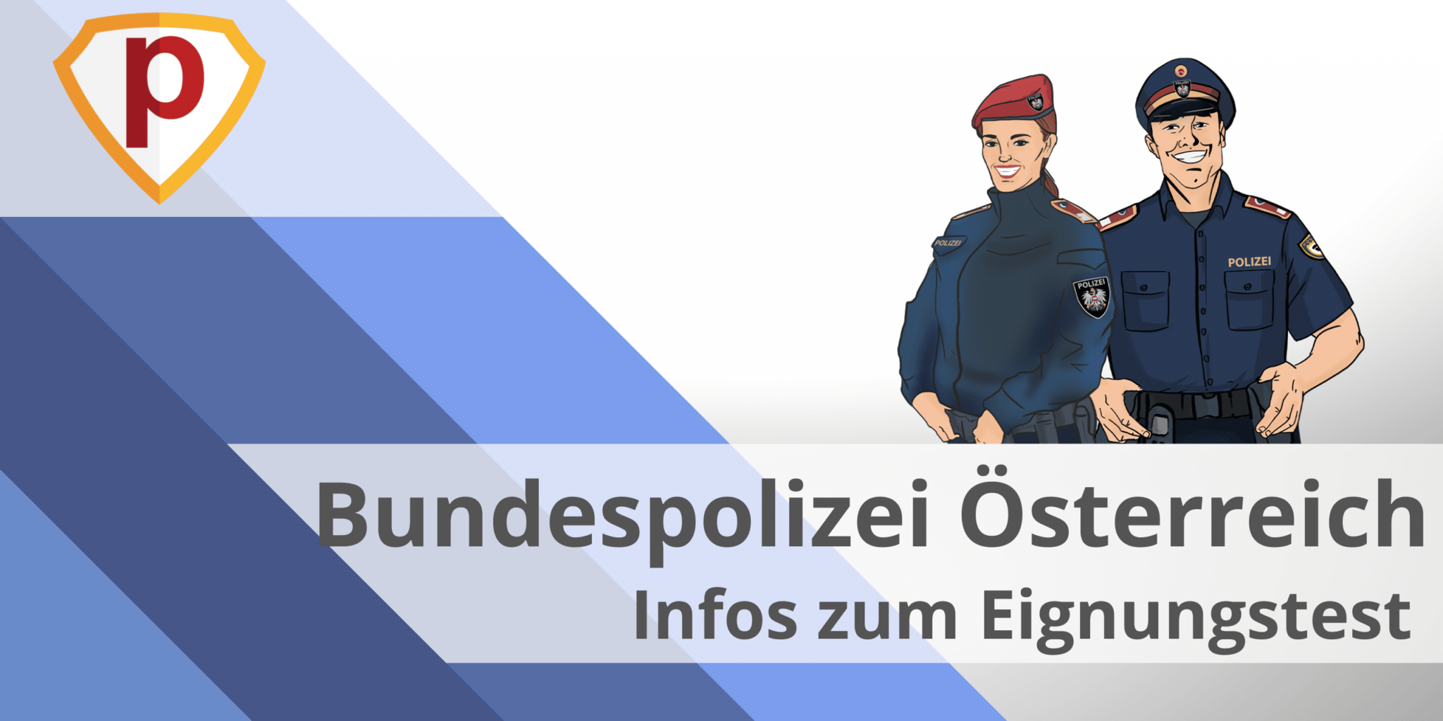 Eignungstest Bundespolizei Österreich: Aufgaben & Tipps