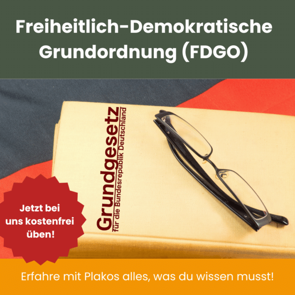 Freiheitlich Demokratische Grundordnung Einfach Erklärt FDGO Freiheitlich Demokratische Grundordnung Test - Plakos