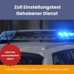 Zoll Einstellungstest Gehobener Dienst