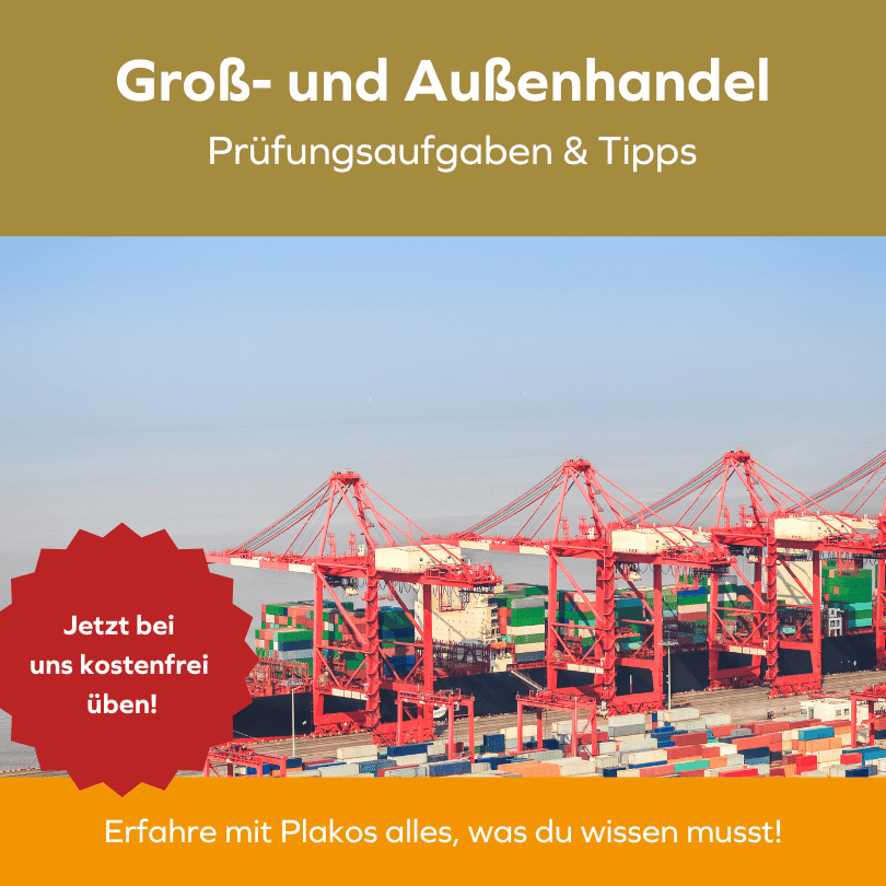 Abschlussprüfung Groß- und Außenhandel - Jetzt online üben!