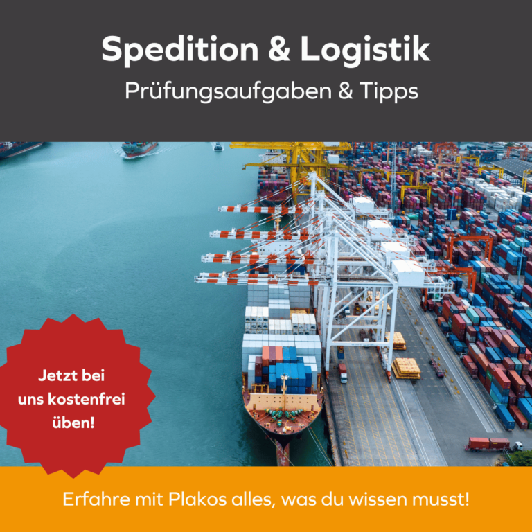 Abschlussprüfung Kaufmann für Spedition und Logistikdienstleistungen